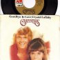 AM 1367 45 + PS CARPENTERS Goodbye To Love ~ Crystal