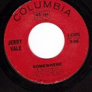 COLUMBIA 43895 JERRY VALE Somewhere/I've Lost My Heart