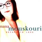 *NEW/SEALED*  CD ~ Nana Mouskouri ~ RETURN TO LOVE