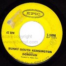 EPIC 10098 45 DONOVAN Mellow Yellow ~ South Kensington