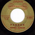 LONDON 10509 JOHNNY DUNCAN Hannah ~ Legend Of Gunga Din
