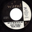 WAND 191 CHUCK JACKSON/MAXINE BROWN You Out Of My Sight