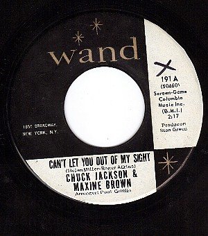 WAND 191 CHUCK JACKSON/MAXINE BROWN You Out Of My Sight