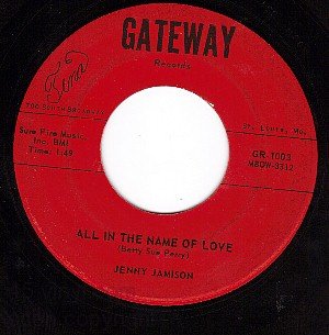 NM GATEWAY 1003 JENNY JAMISON ~ All In The Name Of Love