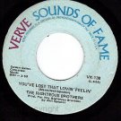 VERVE 138 THE RIGHTEOUS BROTHERS Lost That Lovin Feelin