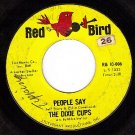 RED BIRD 10-006 THE DIXIE CUPS People Say/Girls Can Tel