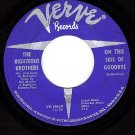 NM VERVE 10449 THE RIGHTEOUS BROTHERS Side Of Goodbye