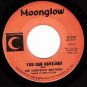 MOONGLOW 239 45 THE RIGHTEOUS BROTHERS You Can Have Her
