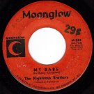 MOONGLOW 223 45 THE RIGHTEOUS BROTHERS My Babe/Fee-Fi