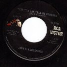 RCA 8579 JOHN D LOUDERMILK Then You Can Tell Me Goodbye