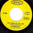 EPIC 5-10634 45 MASHMAKHAN Days When We Are Free/As The