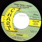 CHART 45 5180 MARGO What Have I Done?/Make Love The