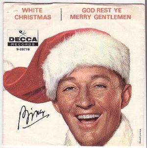 PICTURE SLEEVE Bing Crosby WHITE CHRISTMAS/GOD REST YE