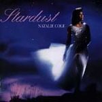 NEW/SEALED CD ~ Natalie Cole ~ Stardust Star Dust