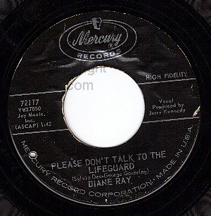 NM 45+PS 72117 DIANE RAY Please Don't Talk To Lifeguard