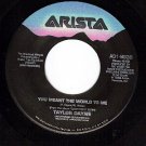 NM ARISTA 9938 TAYLOR DAYNE You Meant the World To Me