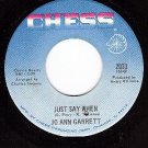 NM 45 CHESS 2031 JO ANN GARRETT Just Say When/Thousand