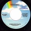 NM 45 MCA 60076 DEBBIE REYNOLDS French Heels ~ Tammy
