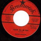 NM 45 BRUNSWICK 55208 JACKIE WILSON Please Tell Me Why