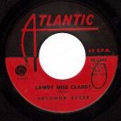 ATLANTIC 2345 SOLOMON BURKE Lawdy Miss Claudy/Suddenly