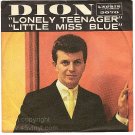 PS 45 Laurie 3070 DION Lonely Teenager/Little Miss Blue