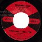 UA 45 DOLORES DALE 186 Always You ~ How Can I Tell You