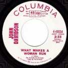 PROMO NM/M- JOHN DAVIDSON 45034 What Makes A Woman Run