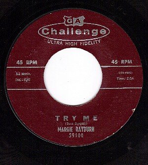CHALLENGE 59100 45 MARGIE RAYBURN Try Me/I've Tried So