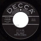 NM DECCA 9-30530 BILL HALEY/COMETS Its A Sin ~ Mary Lou
