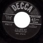 DECCA 9-25238 INK SPOTS I'll Get By ~ Just For A Thrill