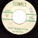 HUNT 321 QUIN-TONES Down The Aisle Of Love/Please Dear