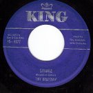 KING 4577 45 rpm TINY BRADSHAW ~ Strange ~ Soft