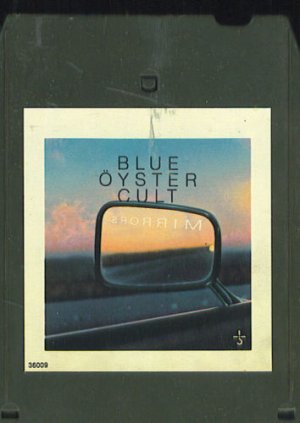 BLUE OSTER CULT - MIRRORS   656