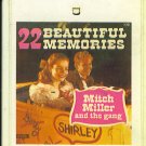 MITCH MILLER & HIS GANG- 22 BEAUTIFUL MEMO  8 TRACK 656