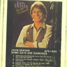JOHN DENVER -  SOME DAYS ARE DIAMONDS    7-655