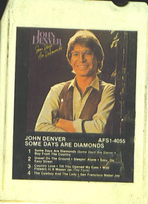 JOHN DENVER -  SOME DAYS ARE DIAMONDS    7-655