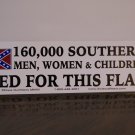160,000 southern men, women,&children died for this flag ...sticker