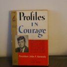 Profiles in Courage / Pres. John F. Kennedy