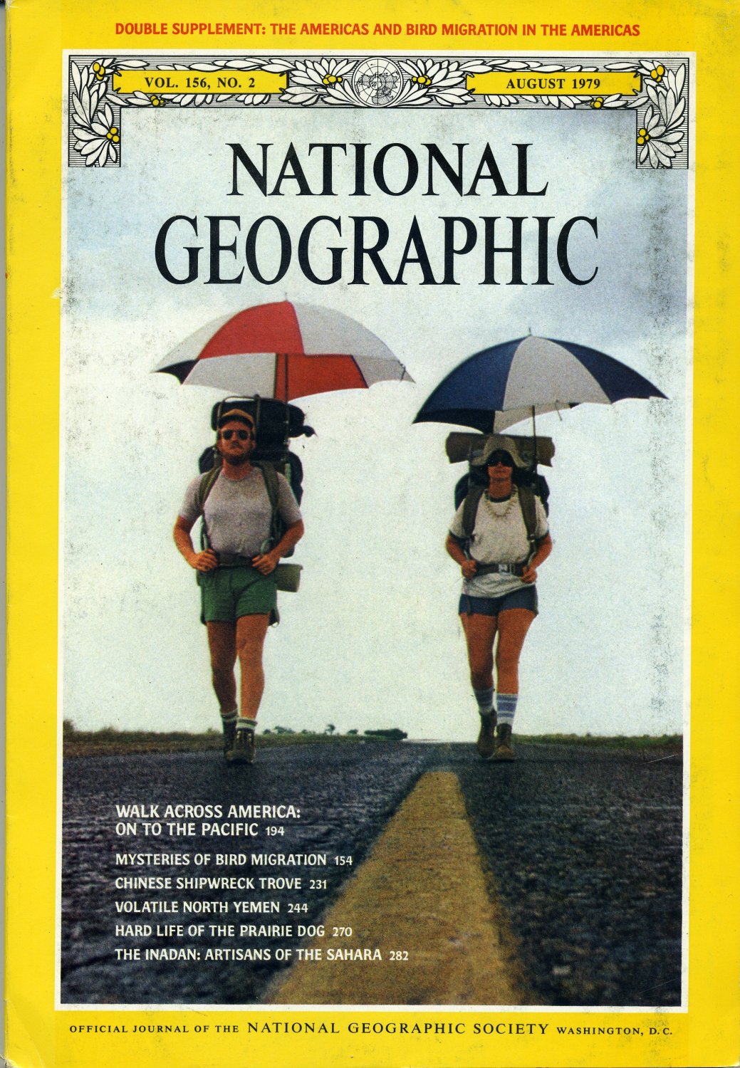 National Geographic August 1979Walk Across America On To The Pacific