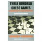 Three Hundred Chess Games by Seigbert Tarrasch