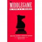 The Middlegame - Book II Dynamic & Subjective Features