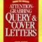 Attention Grabbing Query & Cover Letter