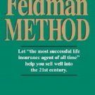 TheBen Feldman Method of Life Insurance Sales Selling - Andrew Thomson Brand New