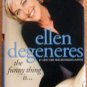 Autographed The Funny Thing Is... by Ellen Degeneres  Signed