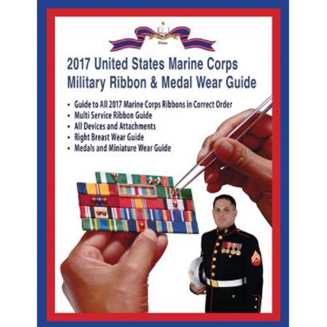 USMC MILITARY RIBBON & MEDAL WEAR GUIDE SOFT COVER NEW 2017 ISSUE