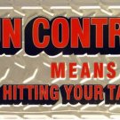 Free S/H ★Gun Control Sign shooting range Gun Rights Lover Gift ★