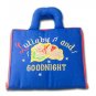 "Lullaby and Goodnight" Embroidered Fabric Book for Children (Smile Kids) [Rag Book]