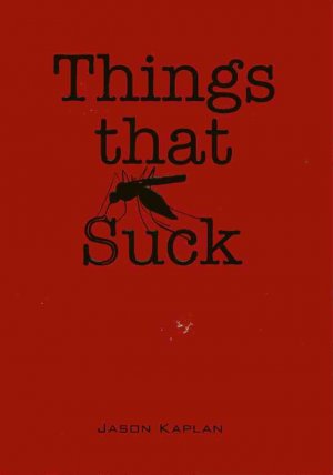 Things that Suck - Jason Kaplan