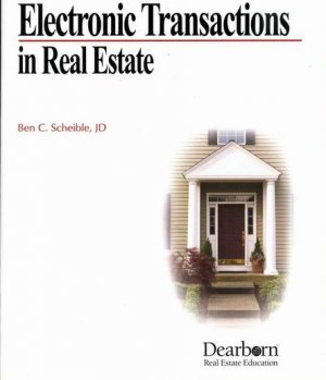 Electronic Transactions in Real Estate - SCHEIBLE