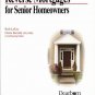 Reverse Mortgages For Senior Homeowners - Bob Lafay; Doris Barrell